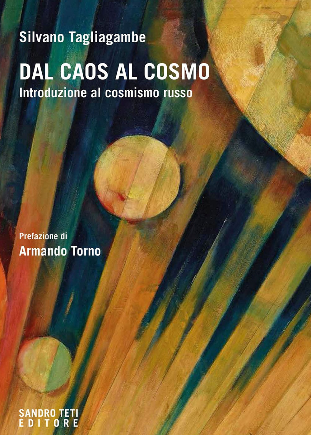 Dal caos al cosmo. Introduzione al cosmismo russo