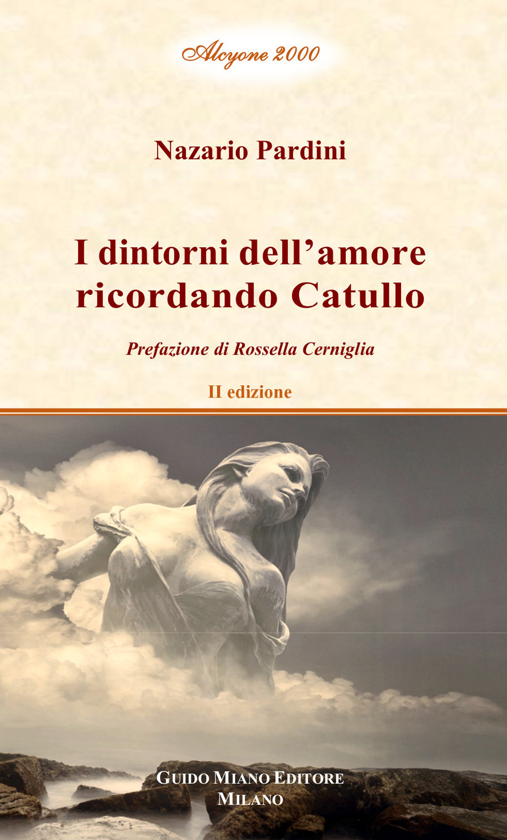 I dintorni dell'amore ricordando Catullo. Vol. 2