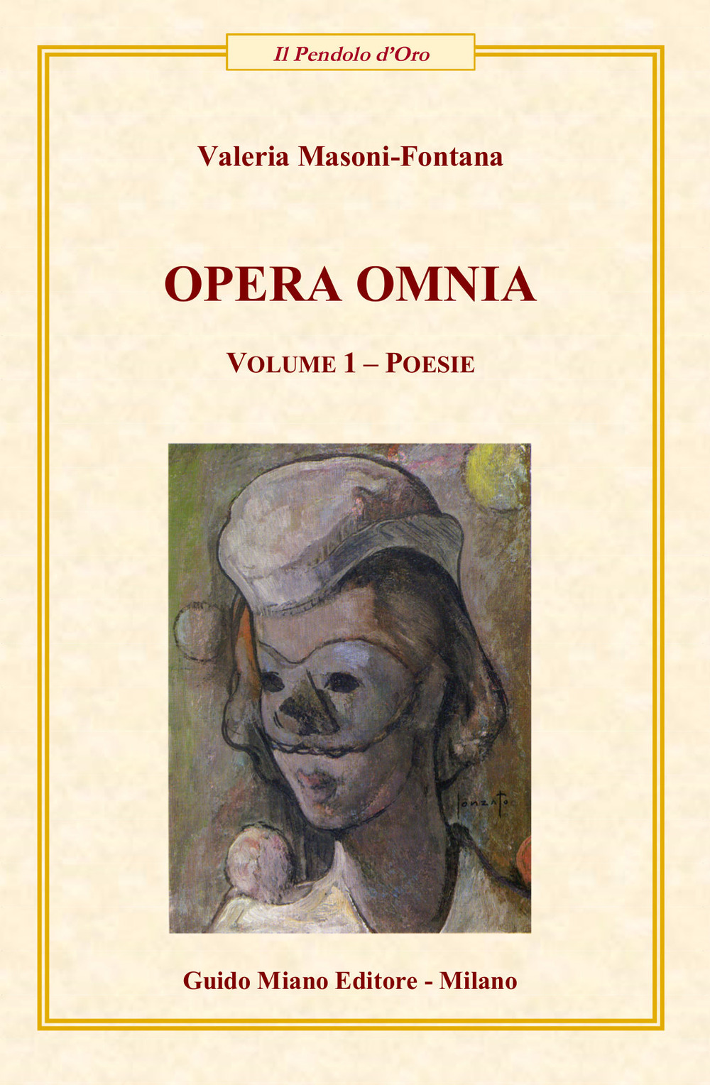 Opera Omina. Vol. 1: Poesie