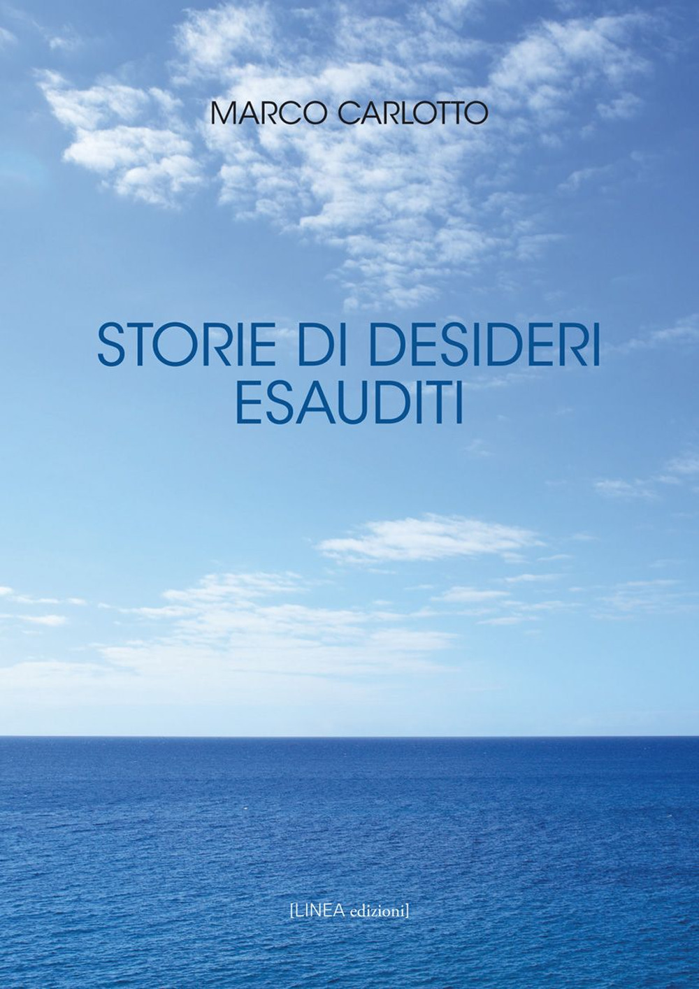 Storie di desideri esauditi