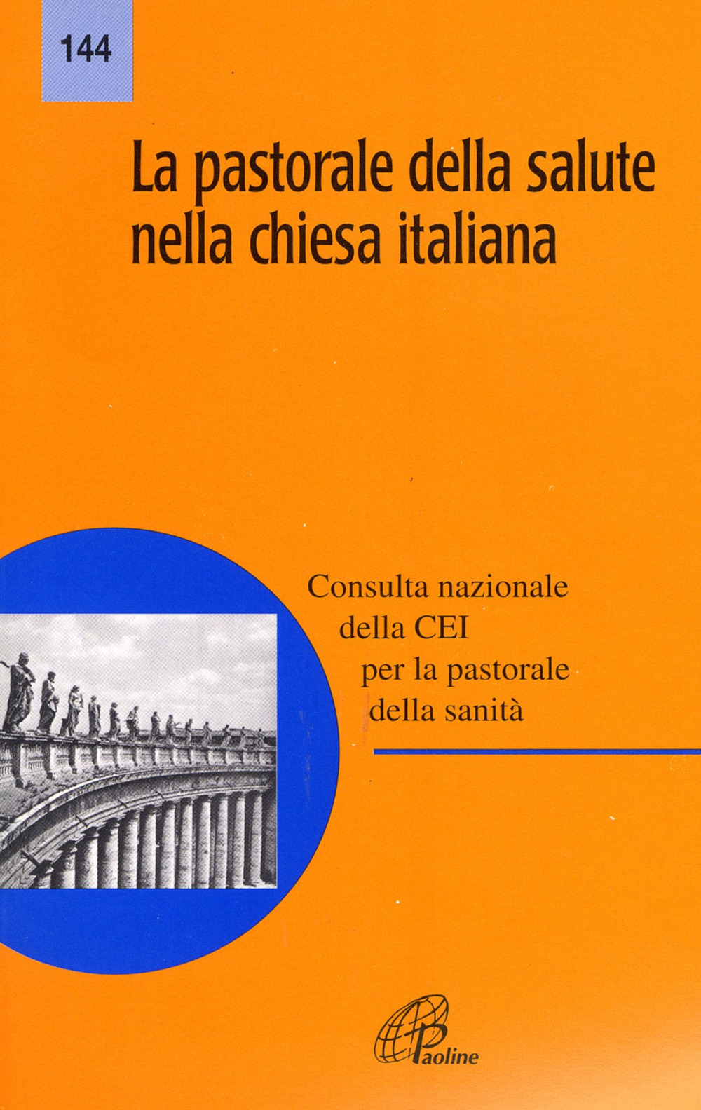 La pastorale della salute nella Chiesa italiana