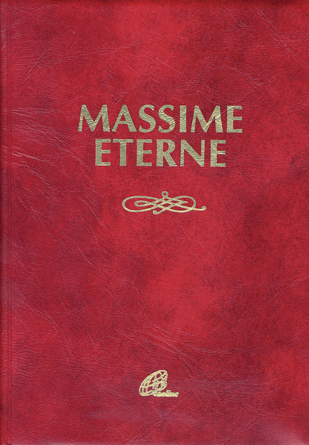 Massime eterne. Ediz. plastificata