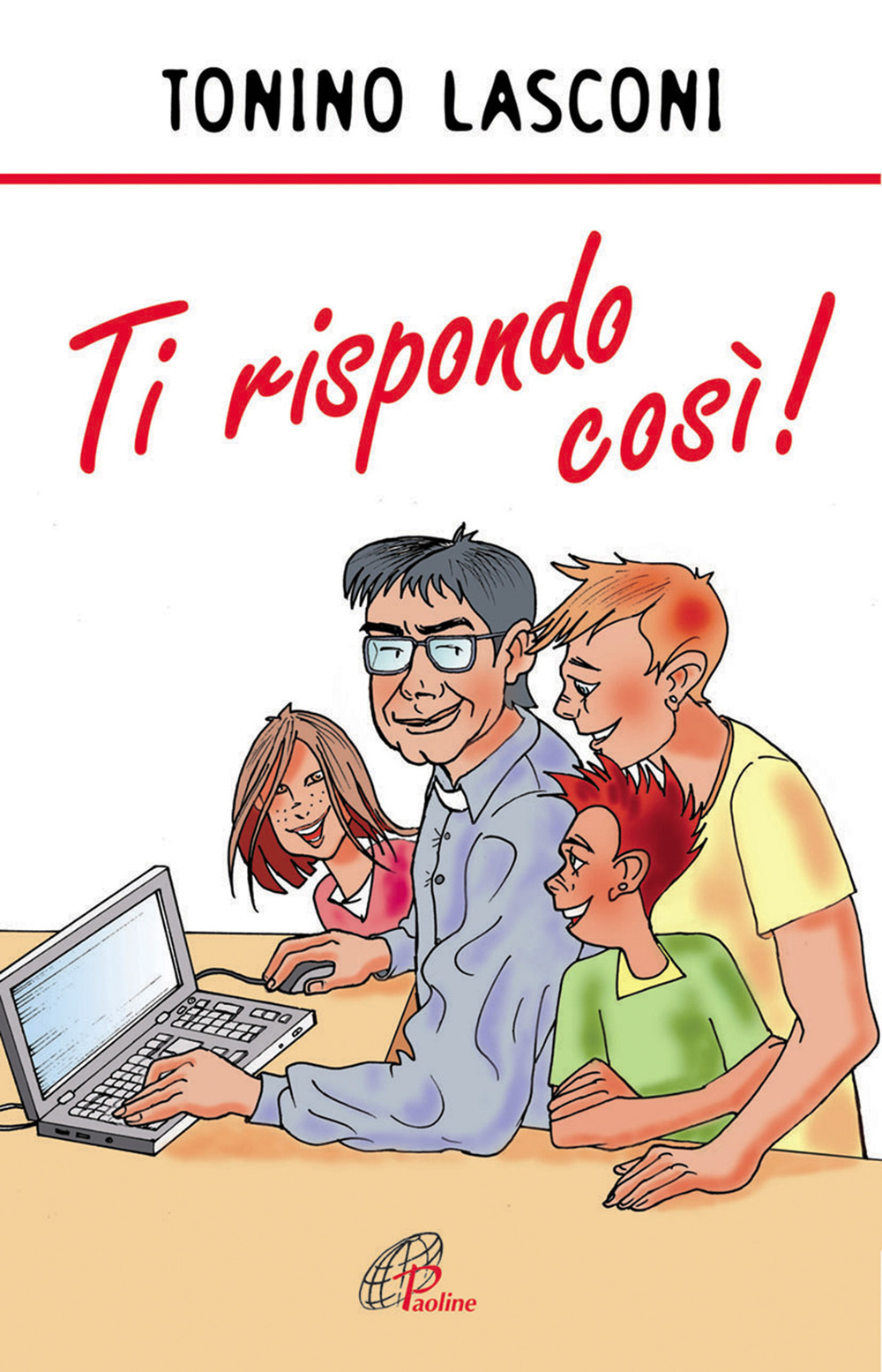 Ti rispondo così