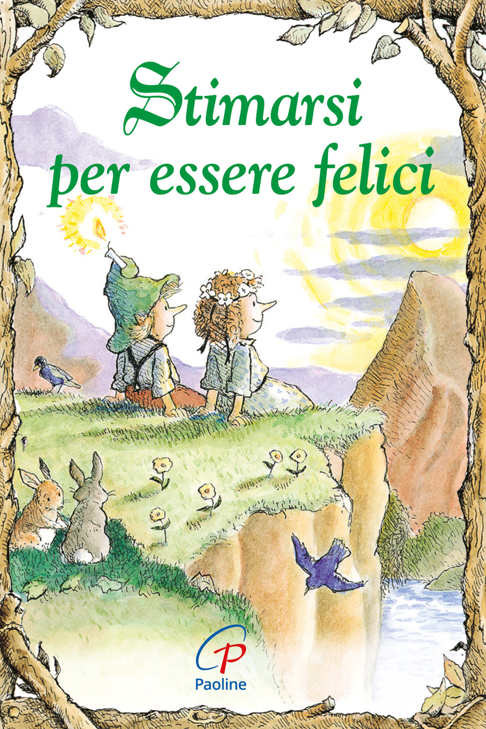 Stimarsi per essere felici. Ediz. illustrata