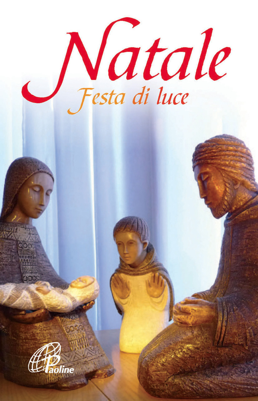 Natale festa di luce. Ediz. illustrata