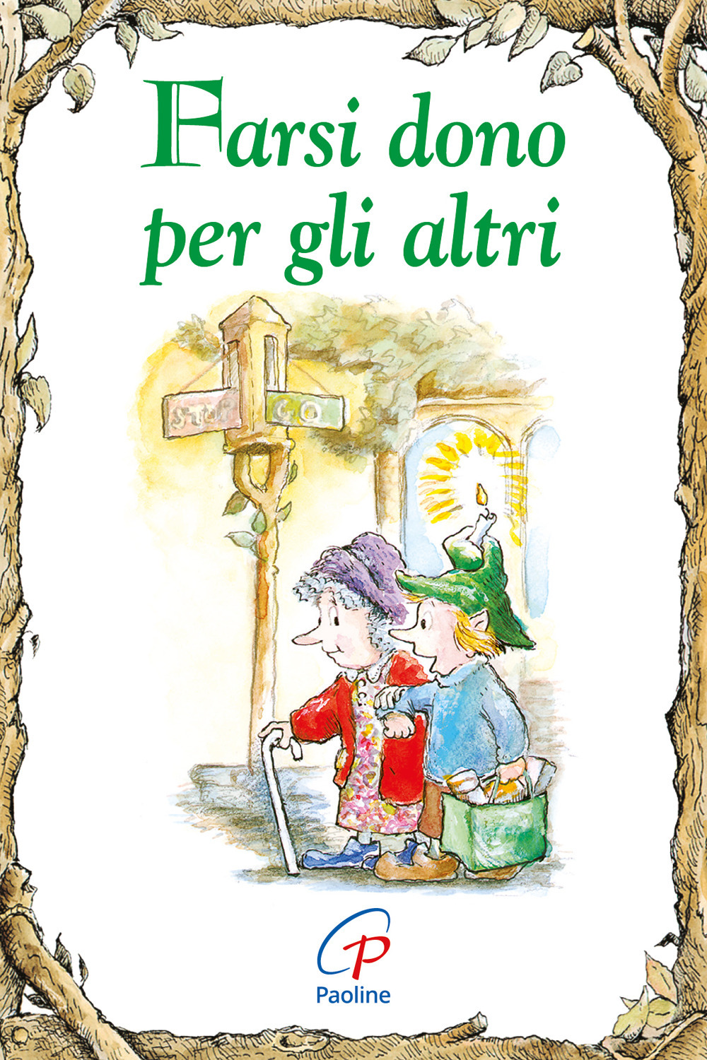 Farsi dono per gli altri. Ediz. illustrata