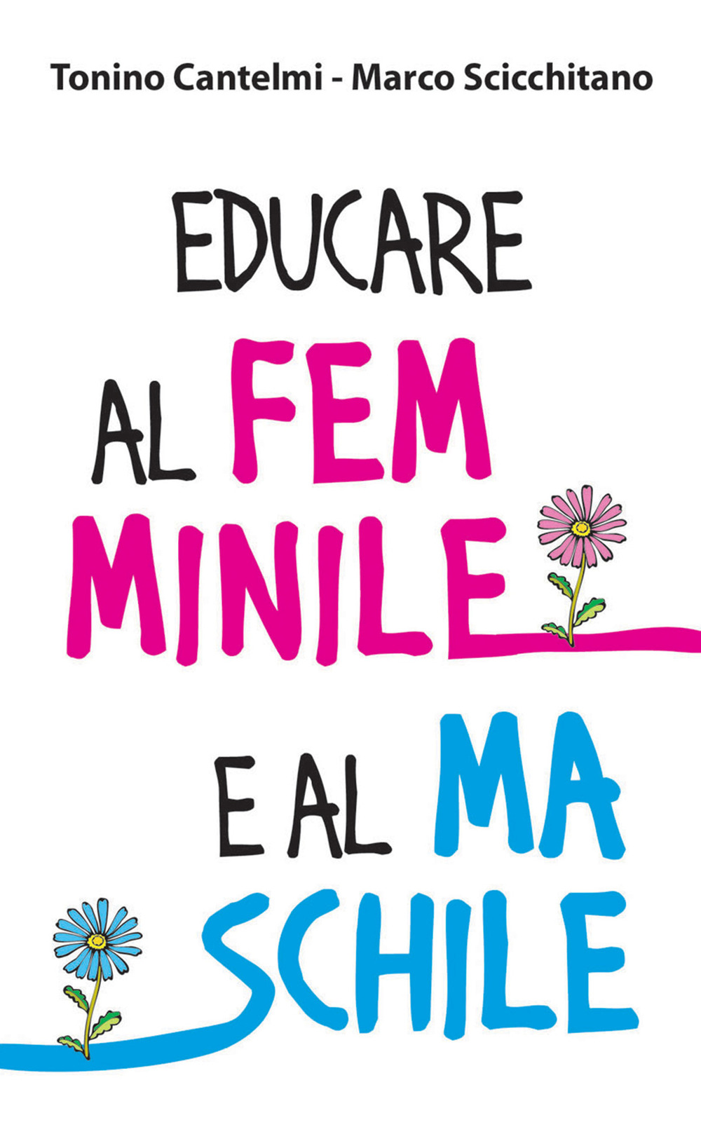 Educare al femminile e al maschile