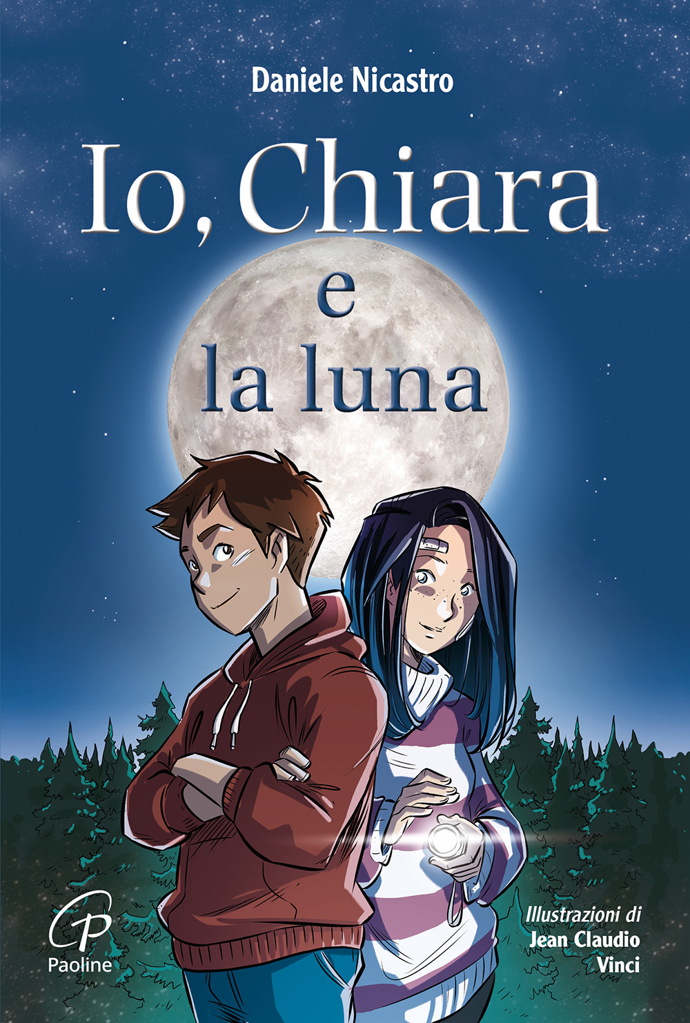 Io, Chiara e la luna. Ediz. illustrata