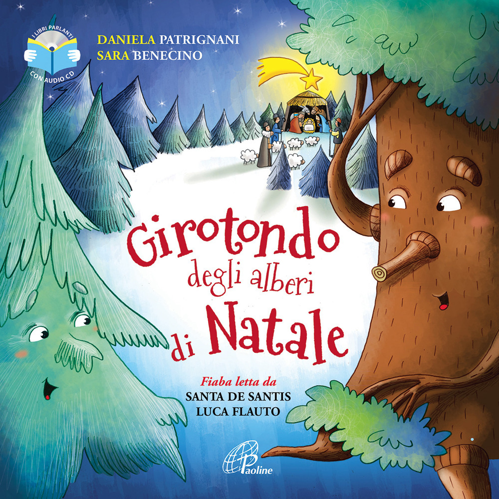 Girotondo degli alberi di Natale letto da Luca Flauto, Santa De Santis. Ediz. a colori. Con CD-Audio