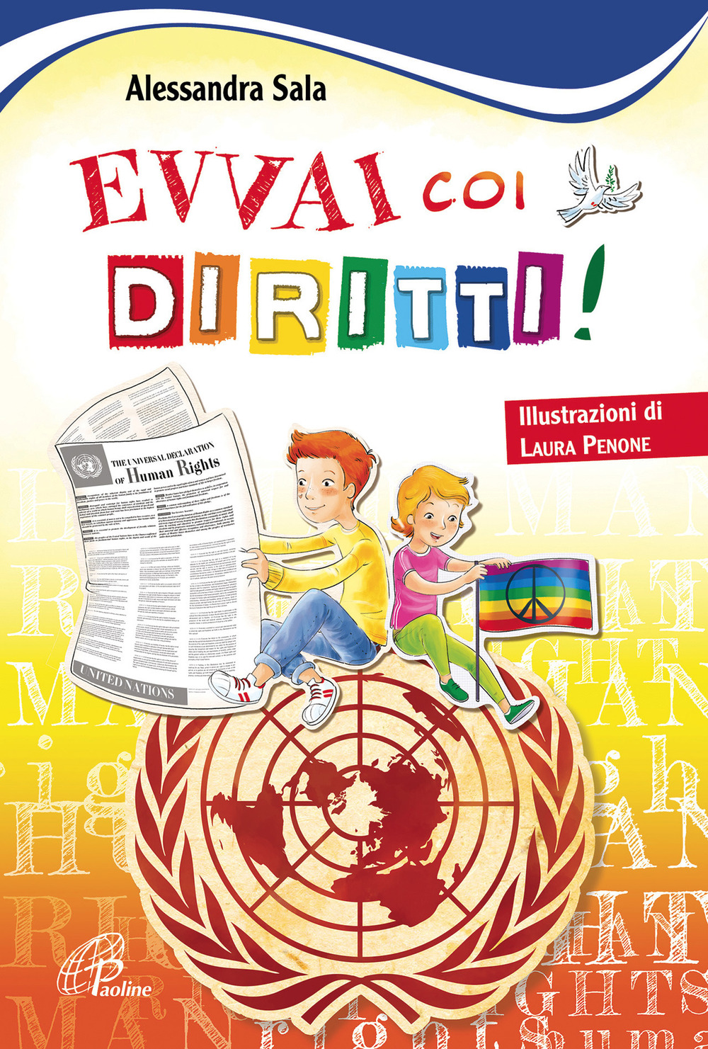 Evvai coi diritti! Ediz. illustrata