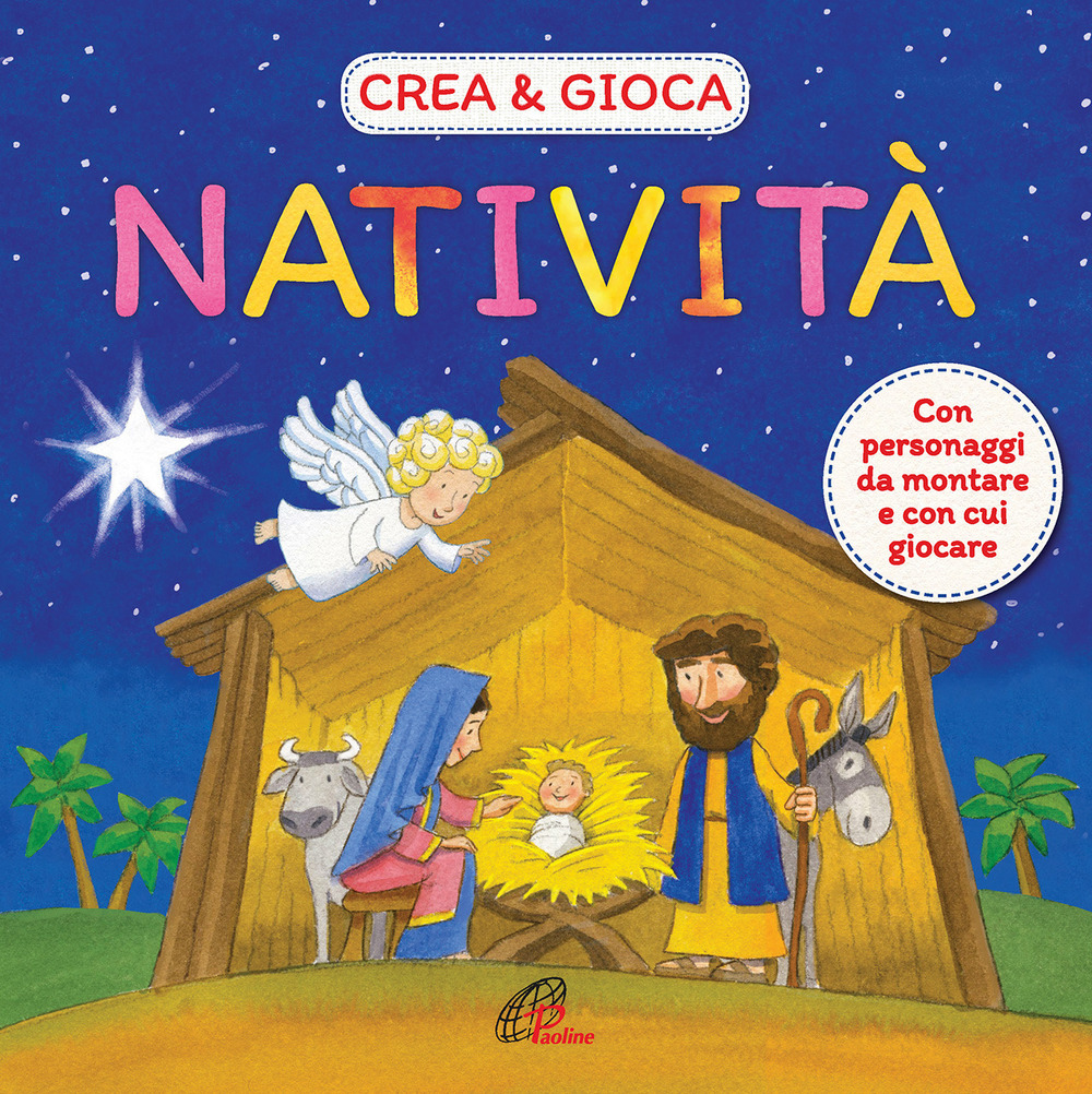 Natività. Crea & gioca. Ediz. a colori