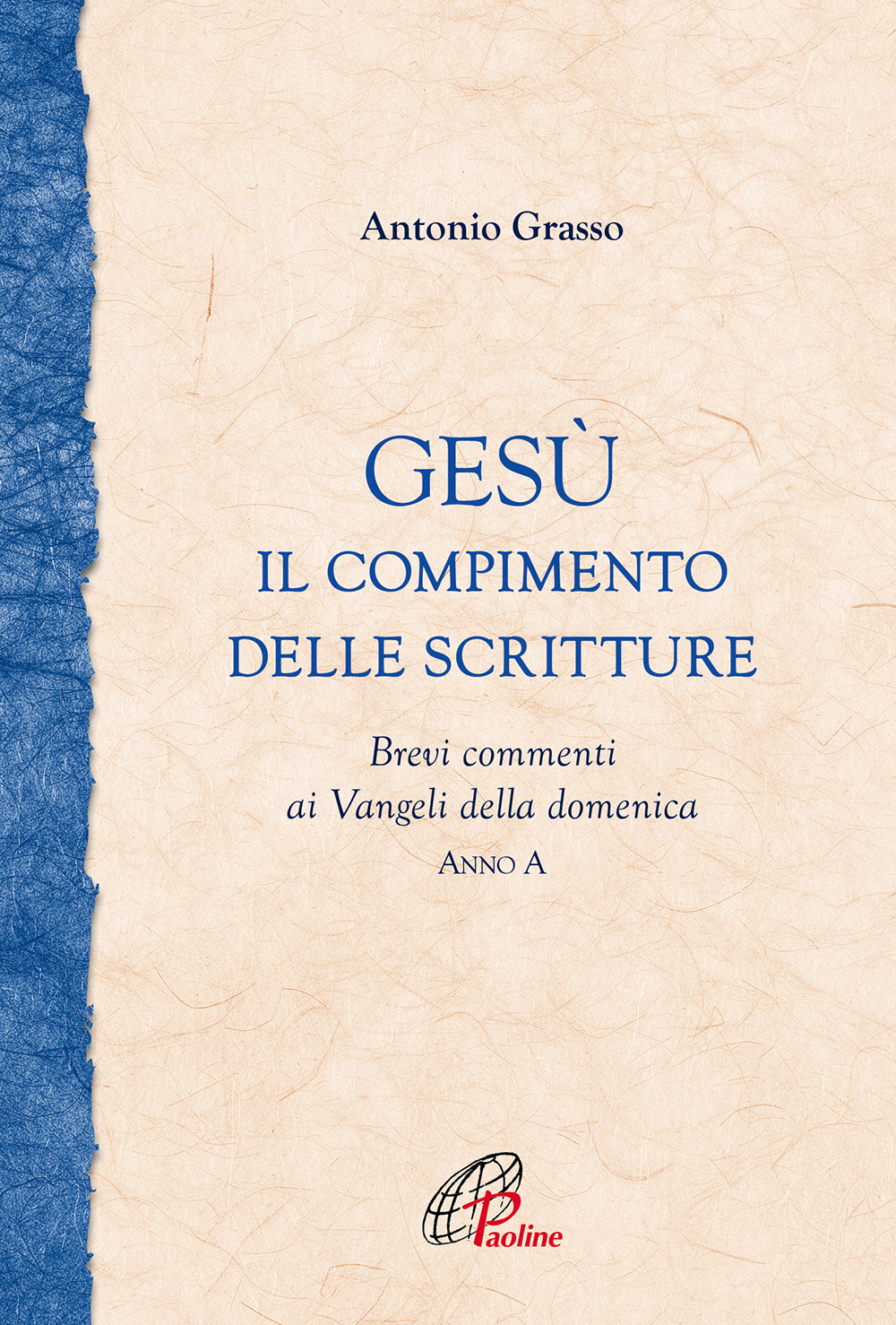 Gesù. il compimento delle scritture