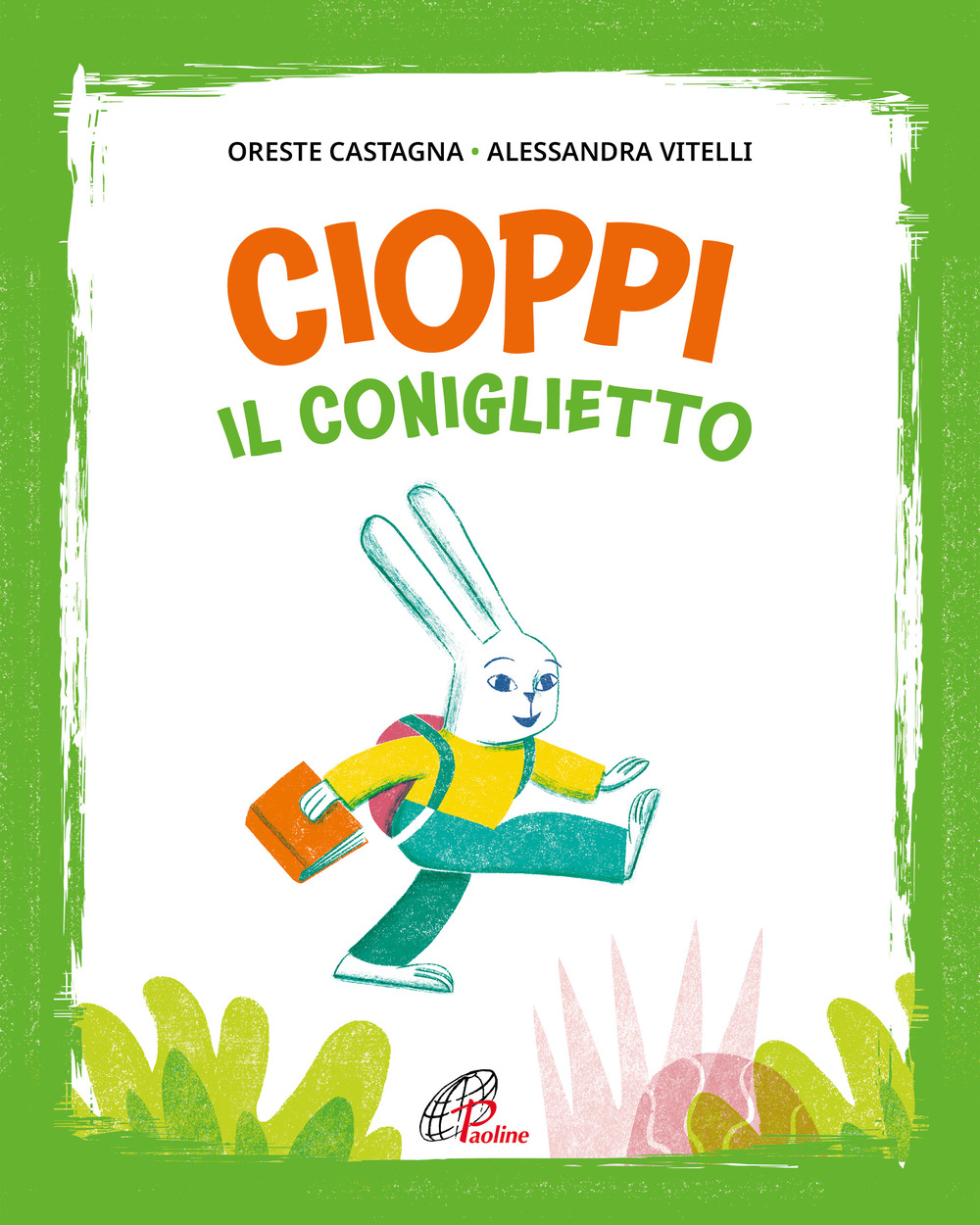 Cioppi il coniglietto. Ediz. illustrata