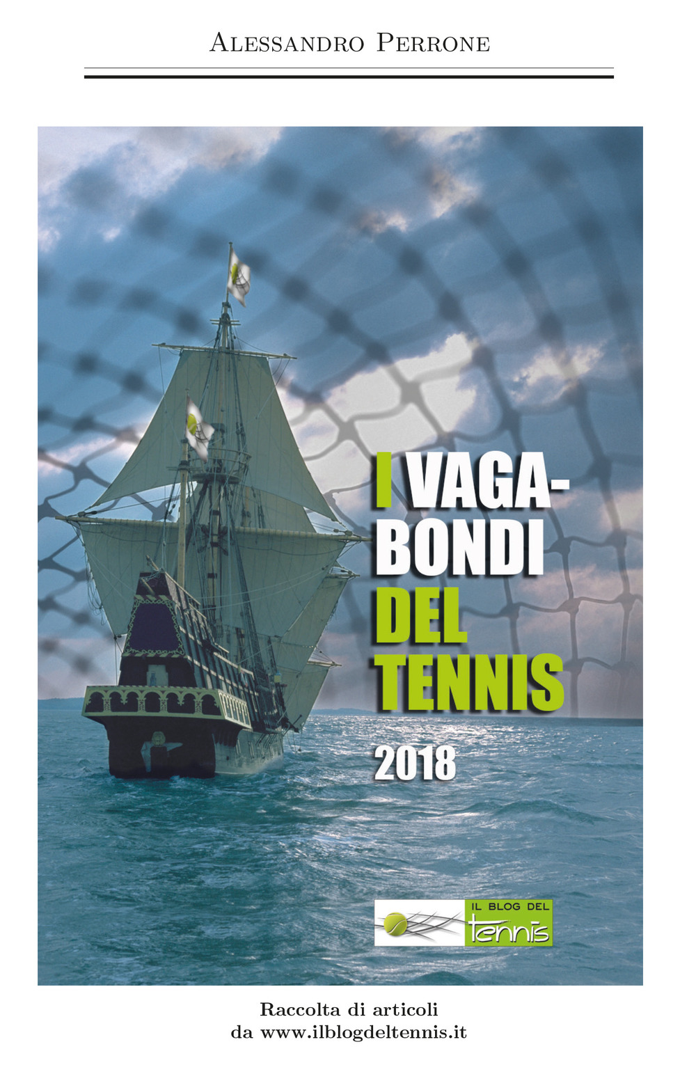 I vagabondi del tennis 2018