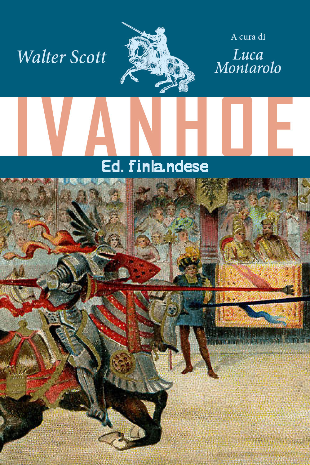 Ivanhoe. Ediz. finlandese