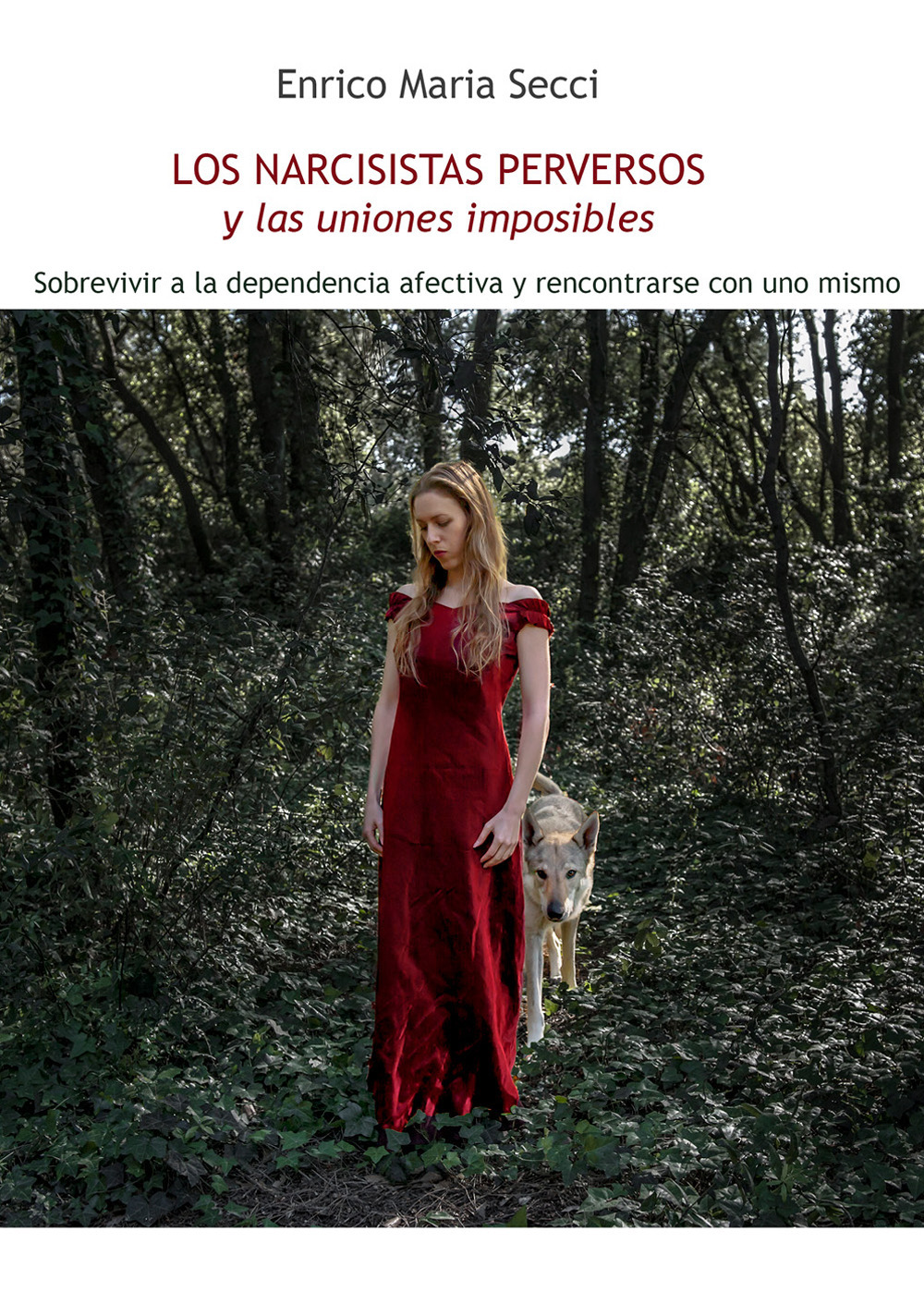Los narcisistas perversos y las uniones imposibles