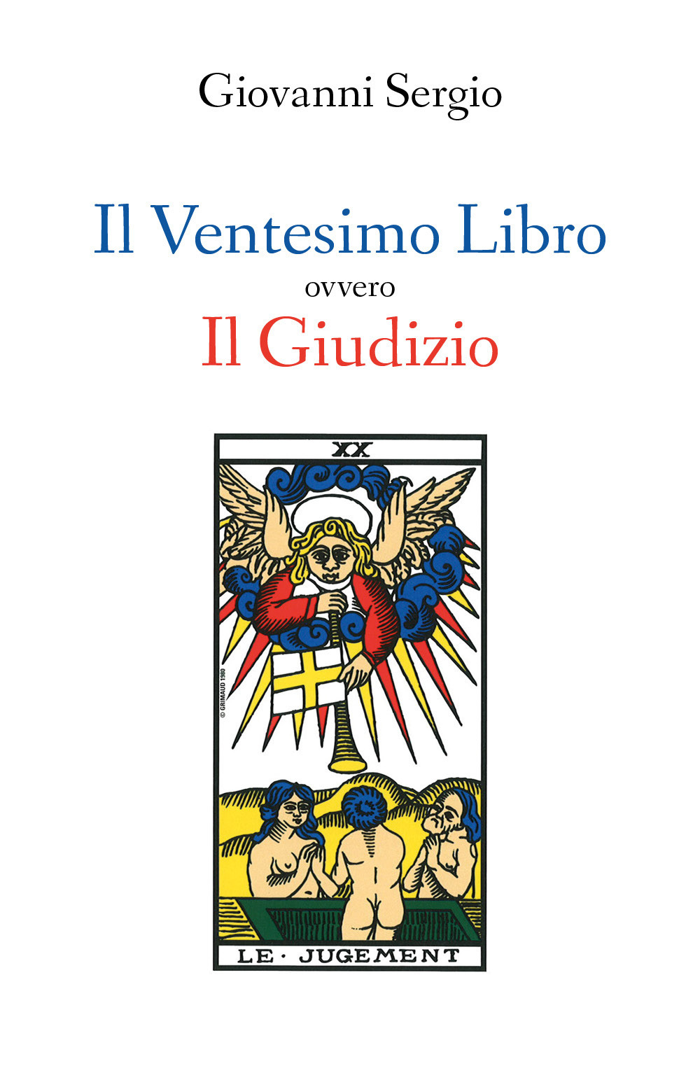 Il ventesimo libro ovvero il giudizio