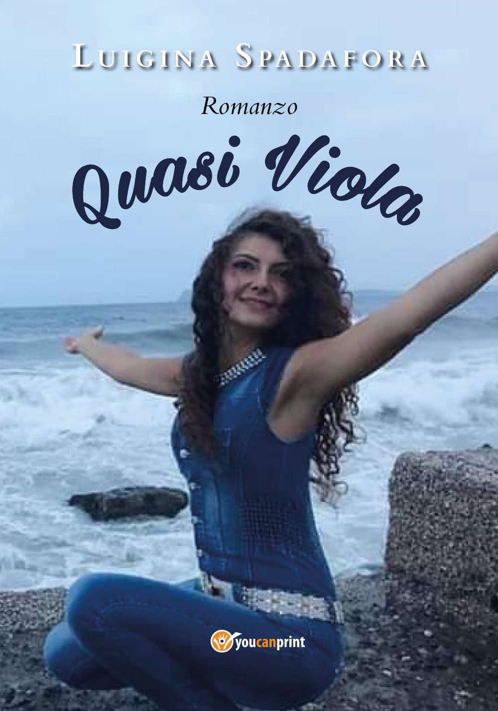 Quasi viola - Luigina Spadafora - Libro - Youcanprint