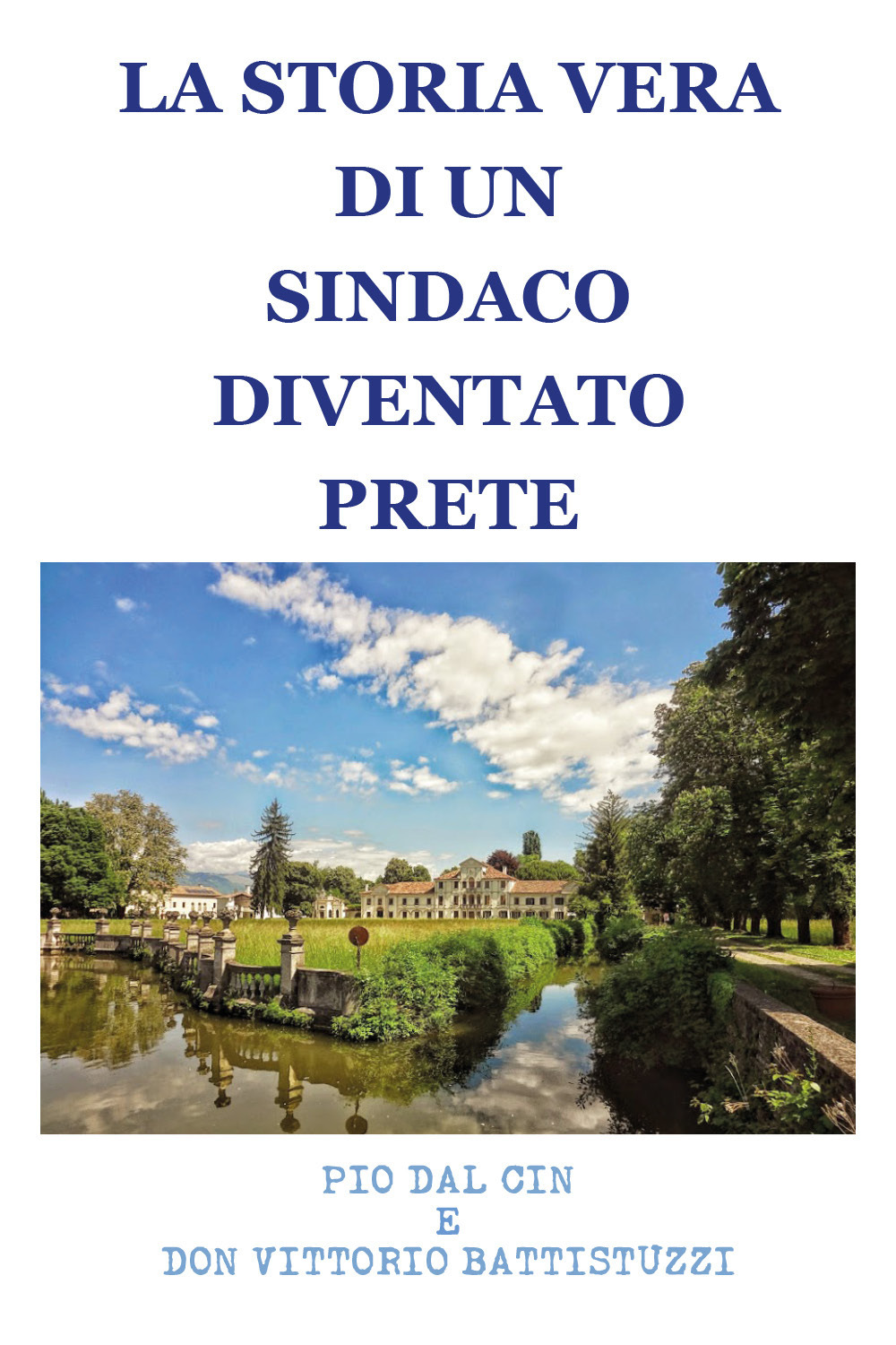 Storia di un sindaco diventato prete