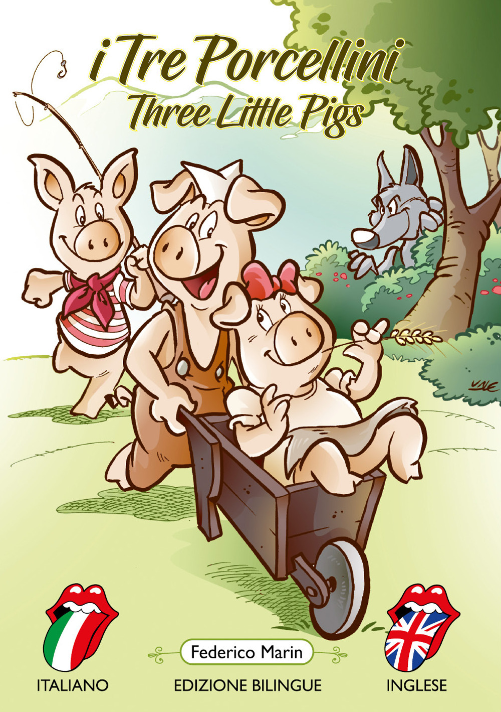 I tre porcellini. Ediz. italiana e inglese - Federico Marin - Libro - Youcanprint