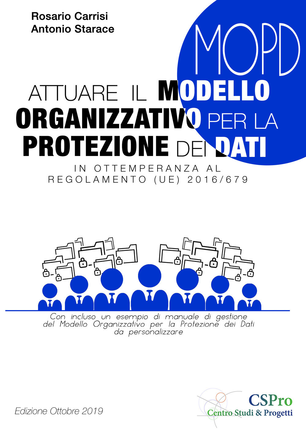 Attuare il modello organizzativo per la protezione dei dati