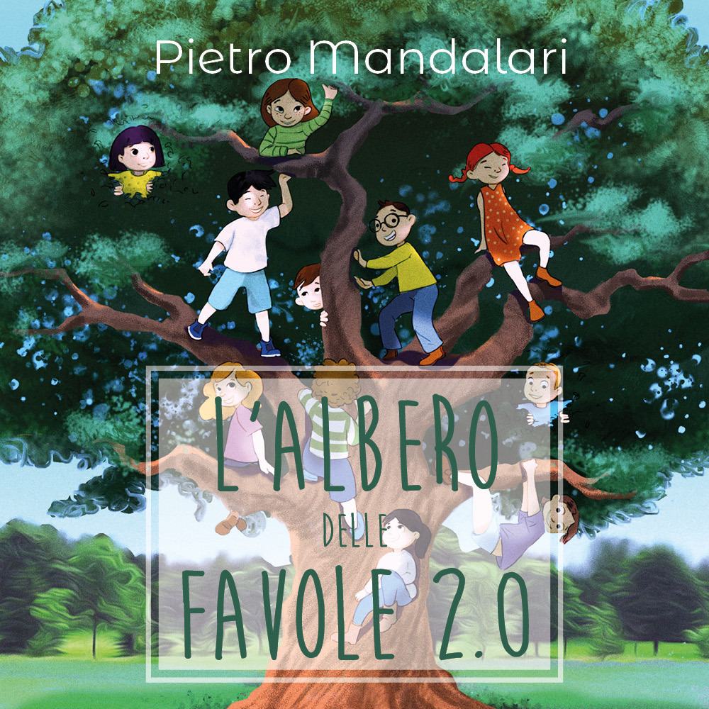 L'albero delle favole 2.0 - Pietro Mandalari - Libro - Youcanprint