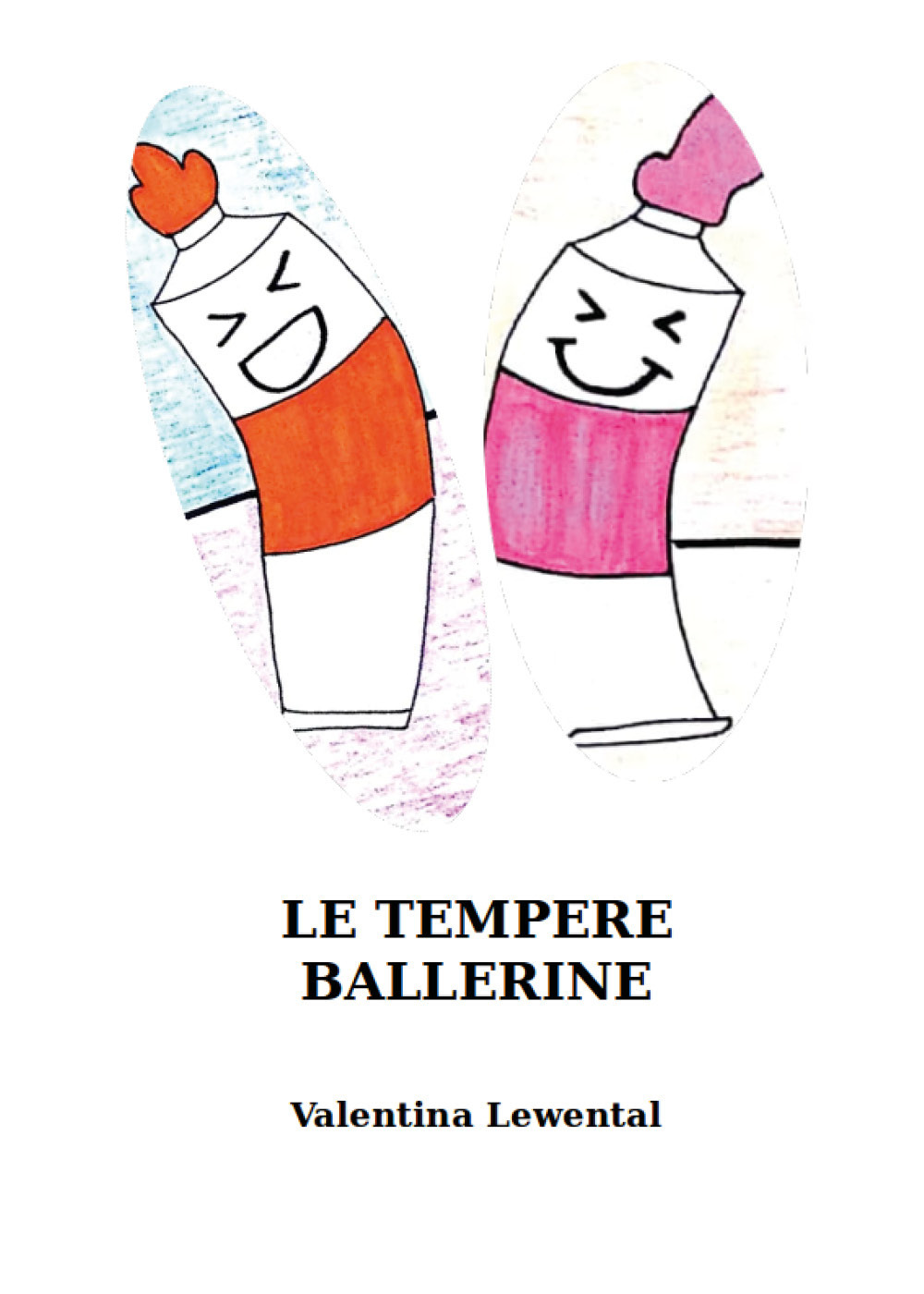 Le tempere ballerine - Valentina Lewental - Libro - Youcanprint