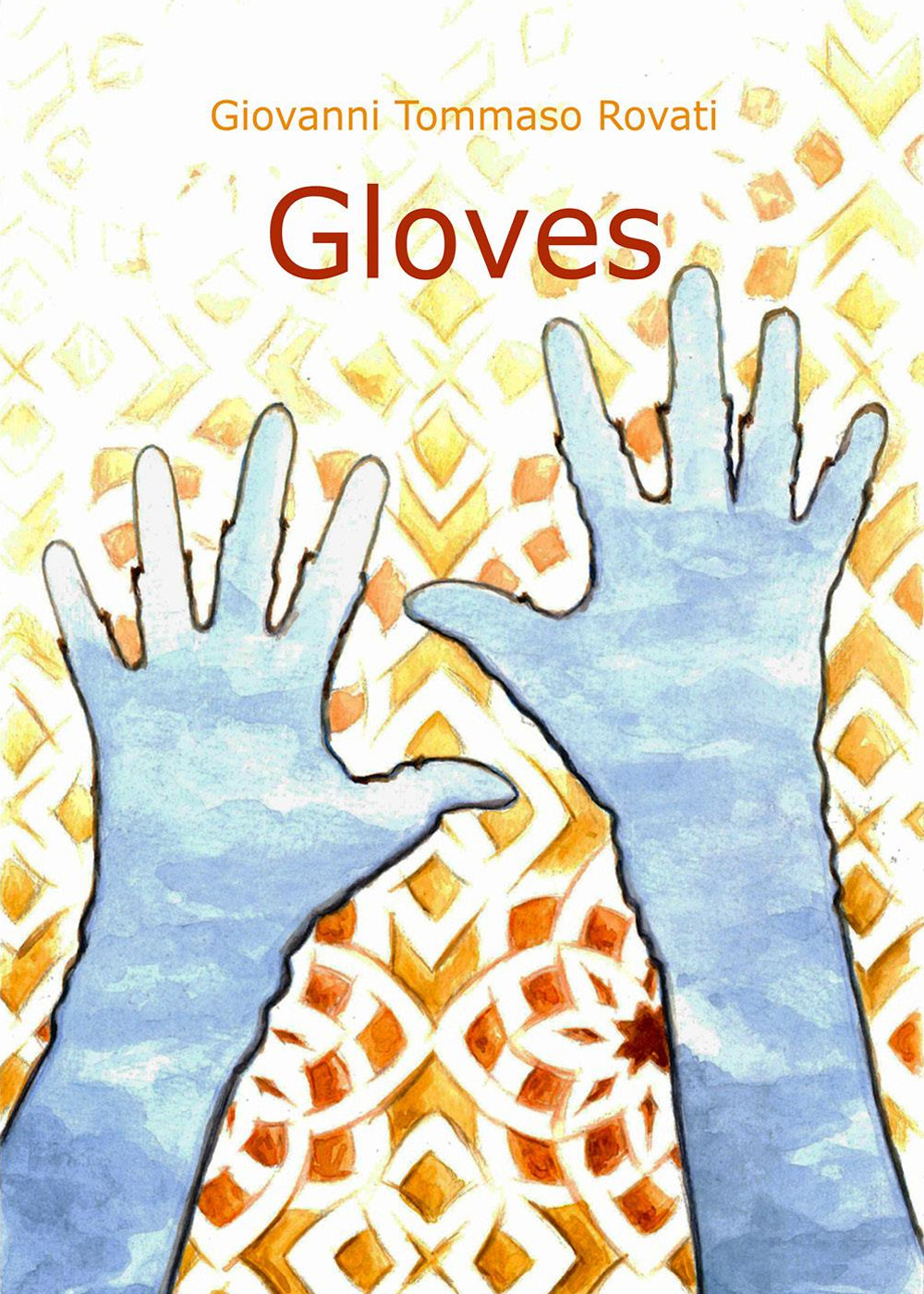 Gloves. Ediz. italiana