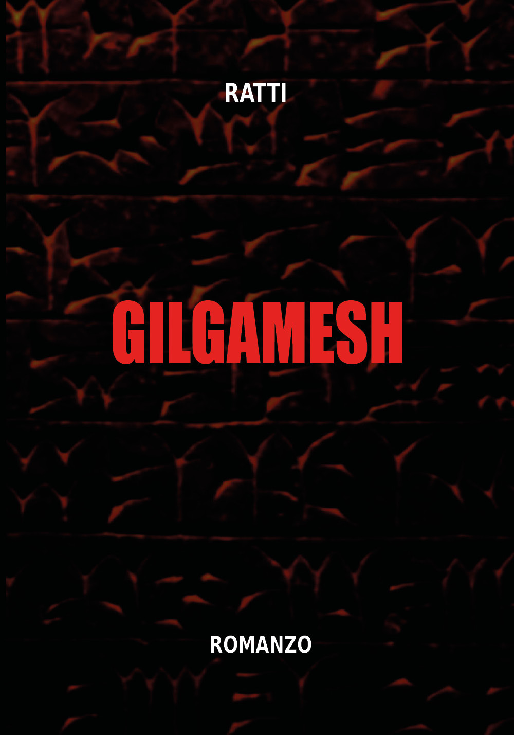 Gilgamesh - Ratti - Libro - Youcanprint