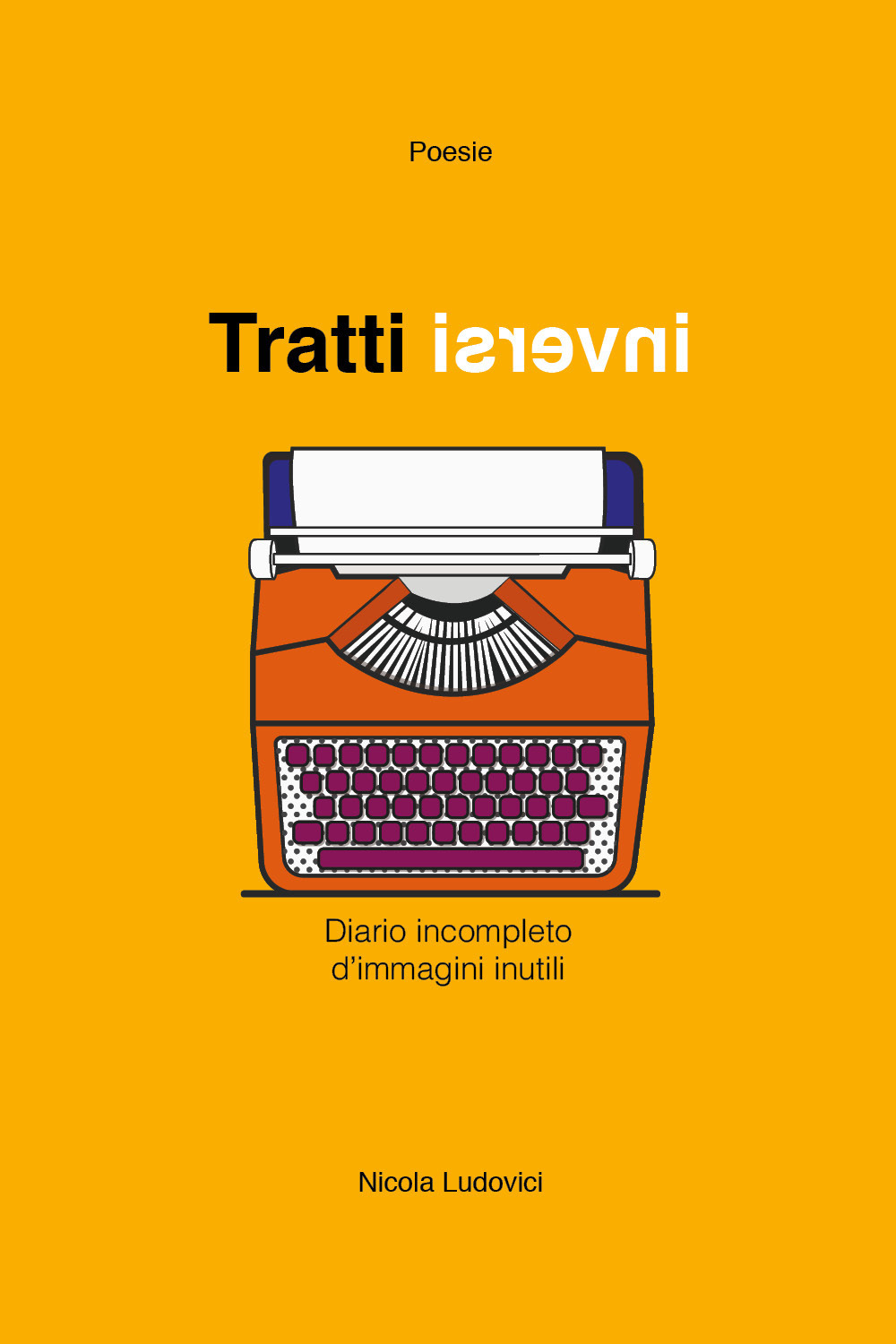 Tratti inversi - Nicola Ludovici - Libro - Youcanprint