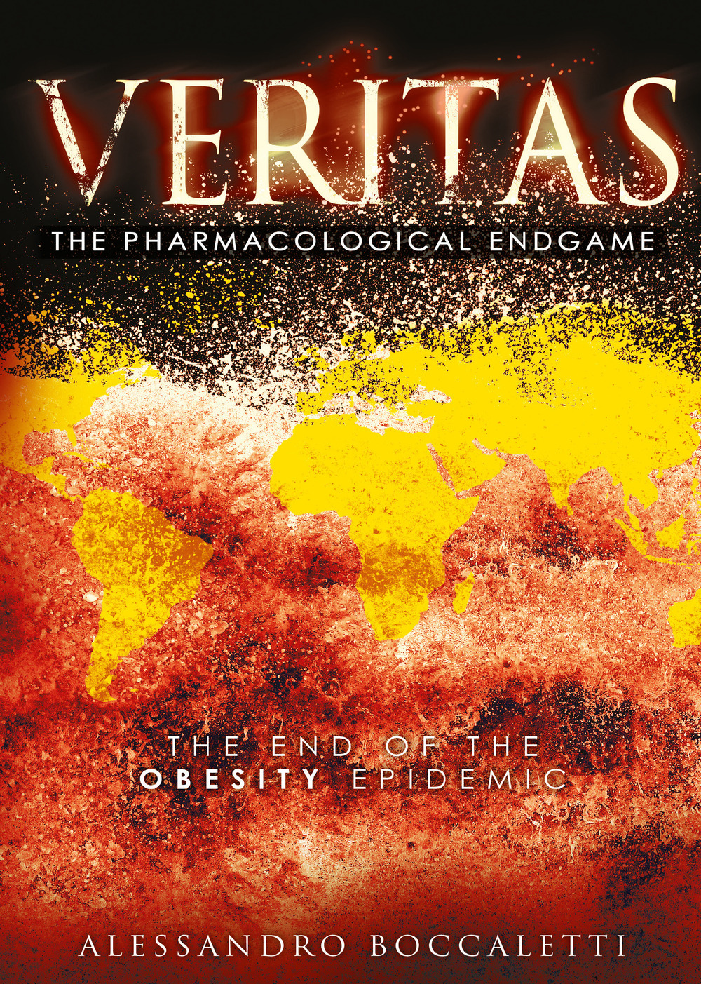 Veritas. The pharmacological endgame. Ediz. italiana - Alessandro Boccaletti - Libro - Youcanprint