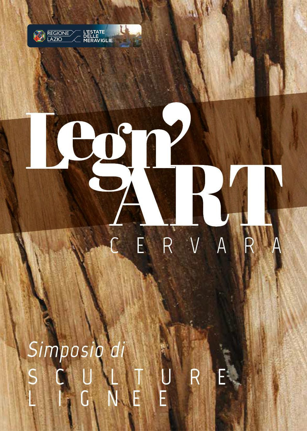 Legn'art Cervara. Simposio di sculture lignee - Eleonora Ferrari - Libro - Youcanprint
