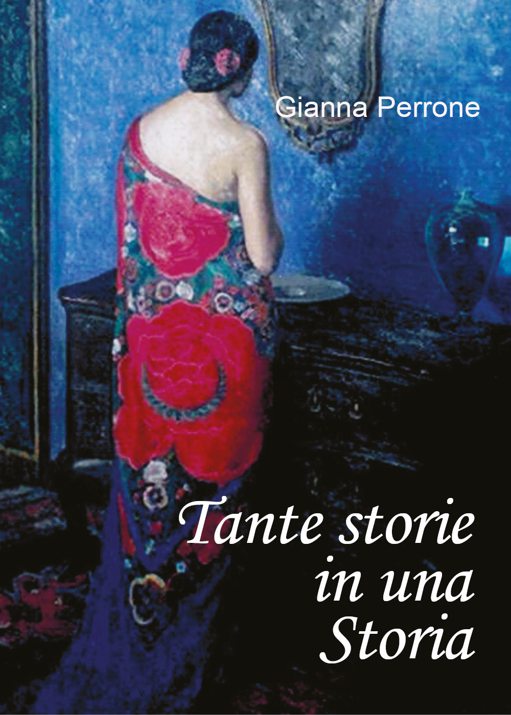 Tante storie in una storia - Gianna Perrone - Libro - Youcanprint