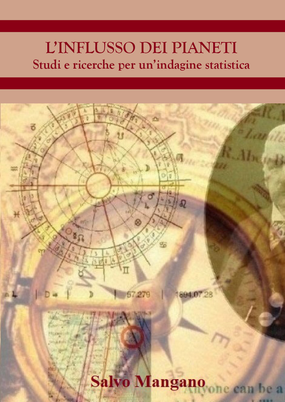 L'influsso dei pianeti. Studi e ricerche per un'indagine statistica - Salvo Mangano - Libro - Youcanprint