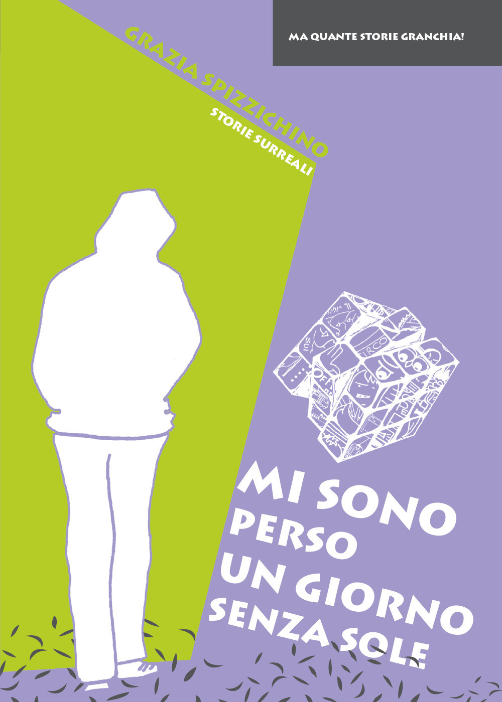 Mi sono perso un giorno senza sole - Grazia Spizzichino - Libro - Youcanprint