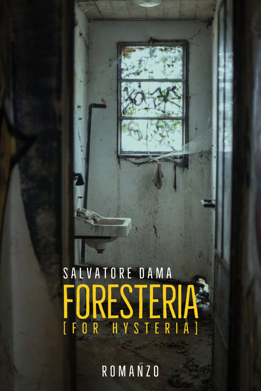 Foresteria (for hysteria)