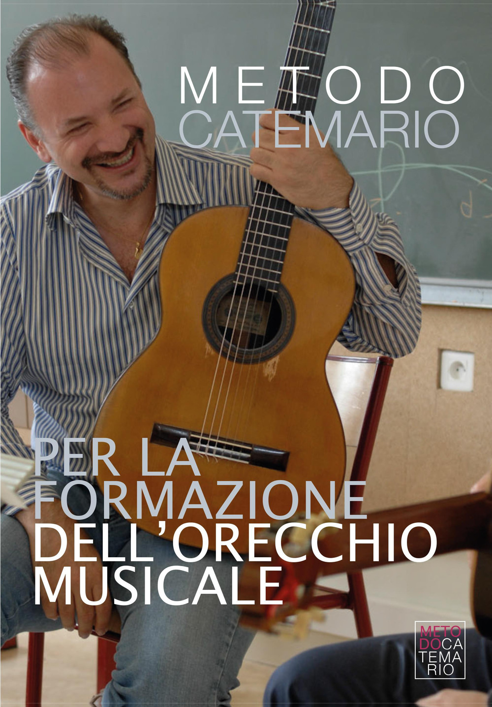 Metodo Catemario per la formazione dell'orecchio musicale - Edoardo Catemario - Libro - Youcanprint