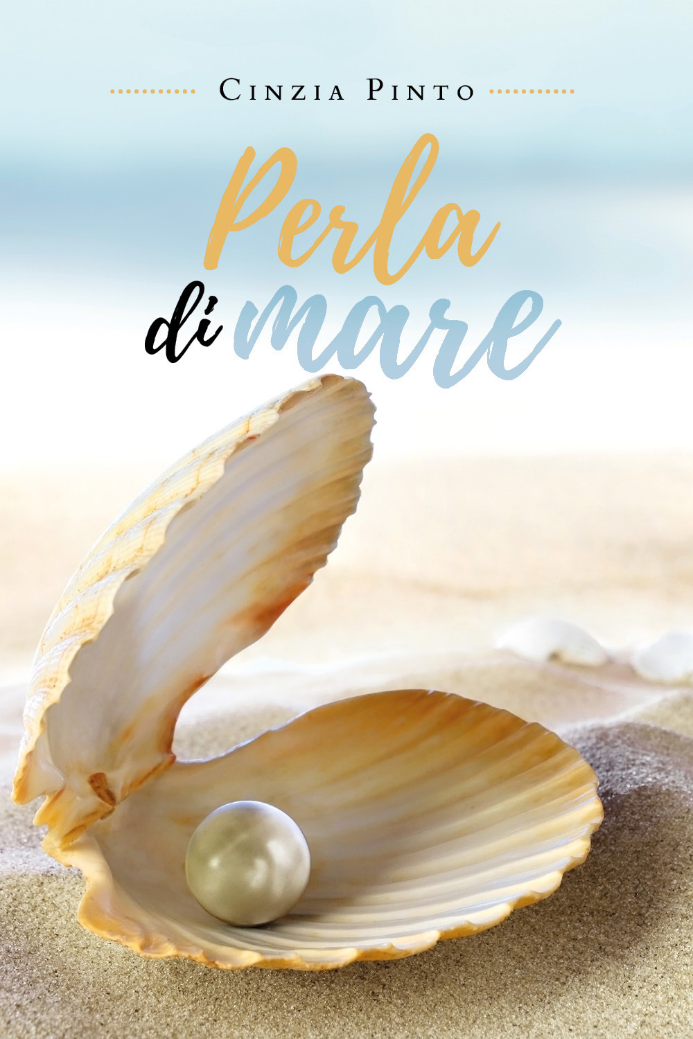 Perla di mare - Cinzia Pinto - Libro - Youcanprint
