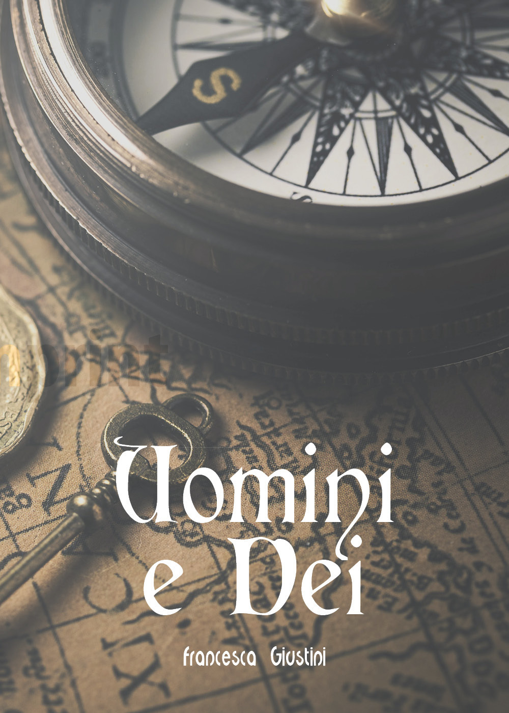 Uomini e dei - Francesca Giustini - Libro - Youcanprint