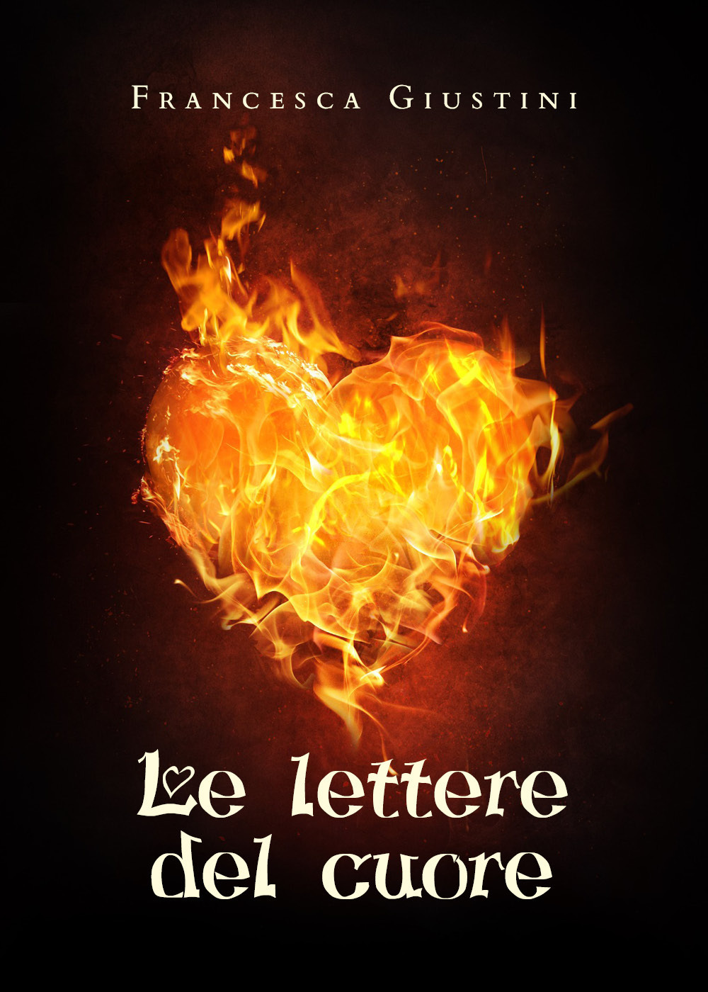 Le lettere del cuore - Francesca Giustini - Libro - Youcanprint