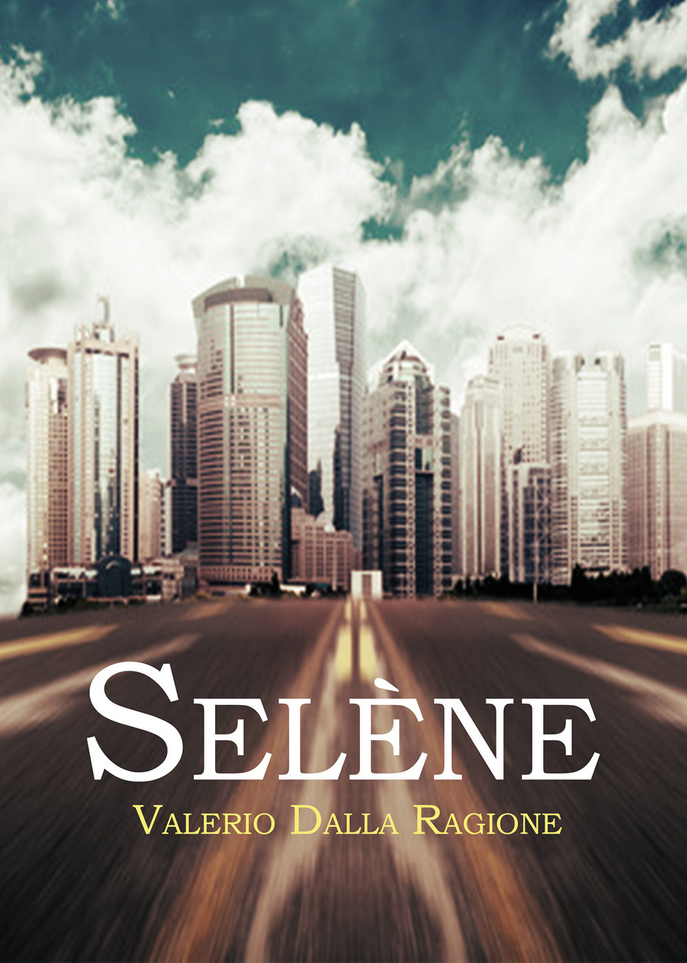 Selène - Valerio Dalla Ragione - Libro - Youcanprint