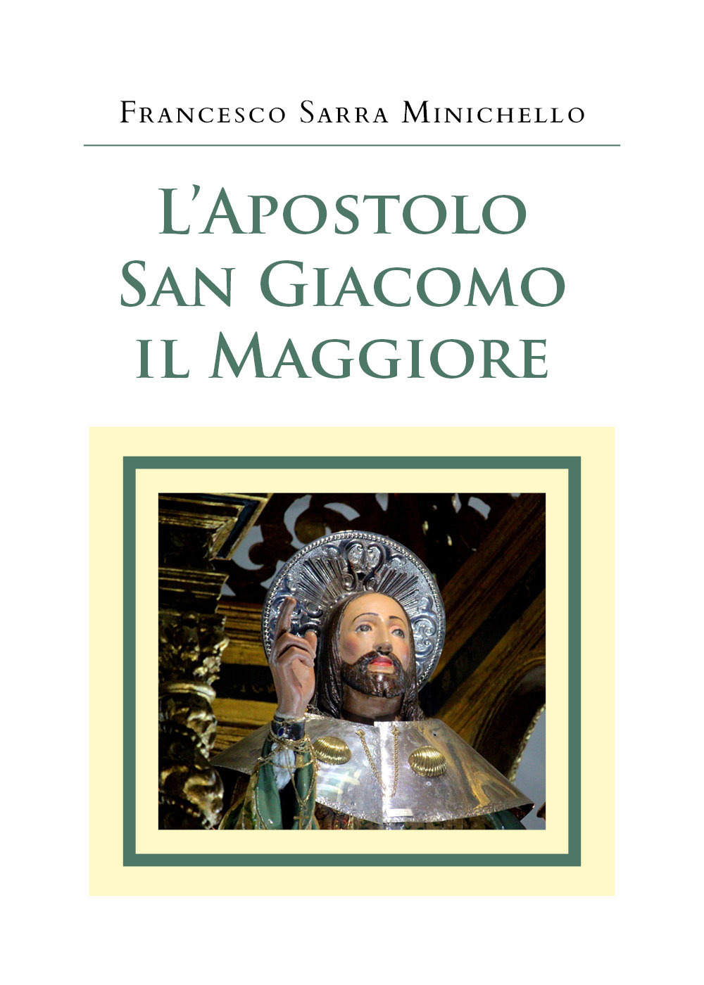 L'apostolo San Giacomo il Maggiore