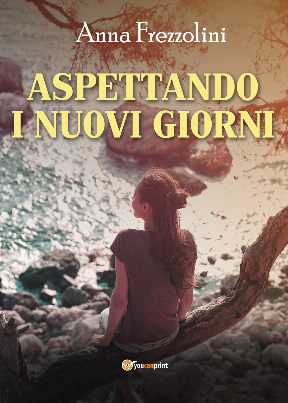 Aspettando i nuovi giorni - Anna Frezzolini - Libro - Youcanprint