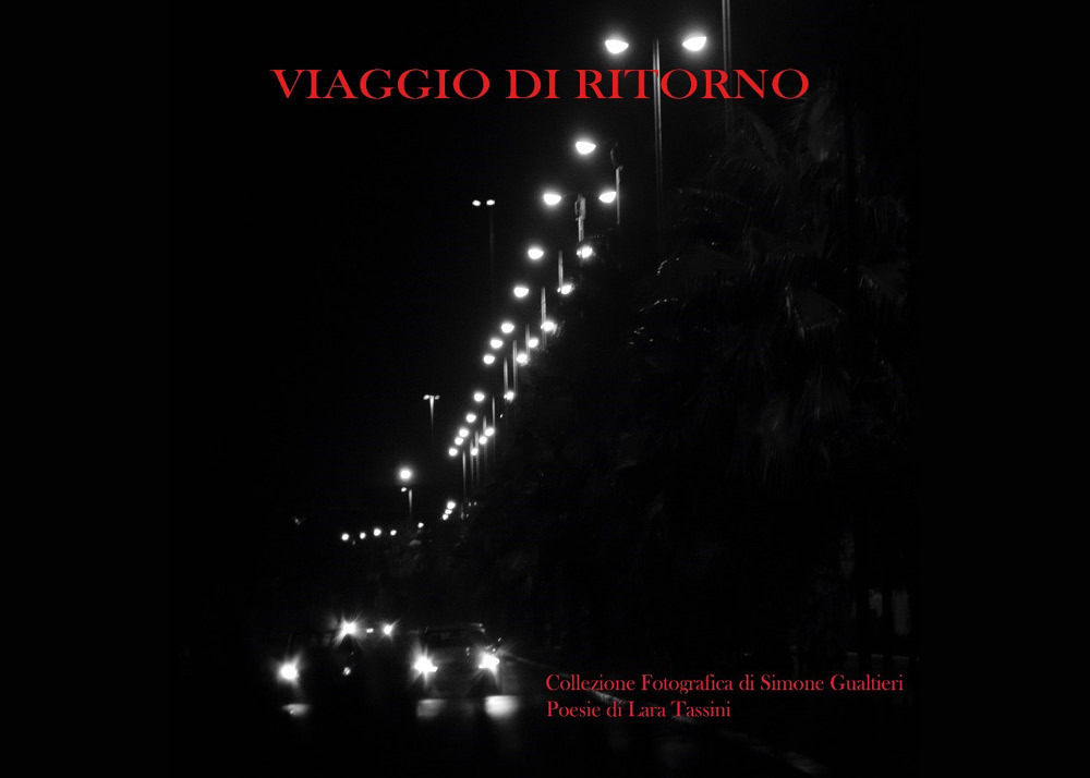 Viaggio di ritorno - Simone Gualtieri; Lara Tassini - Libro - Youcanprint