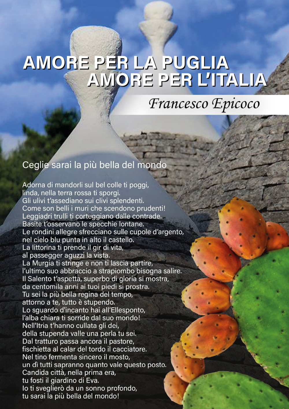 Amore per la Puglia, amore per l'Italia - Francesco Epicoco - Libro - Youcanprint