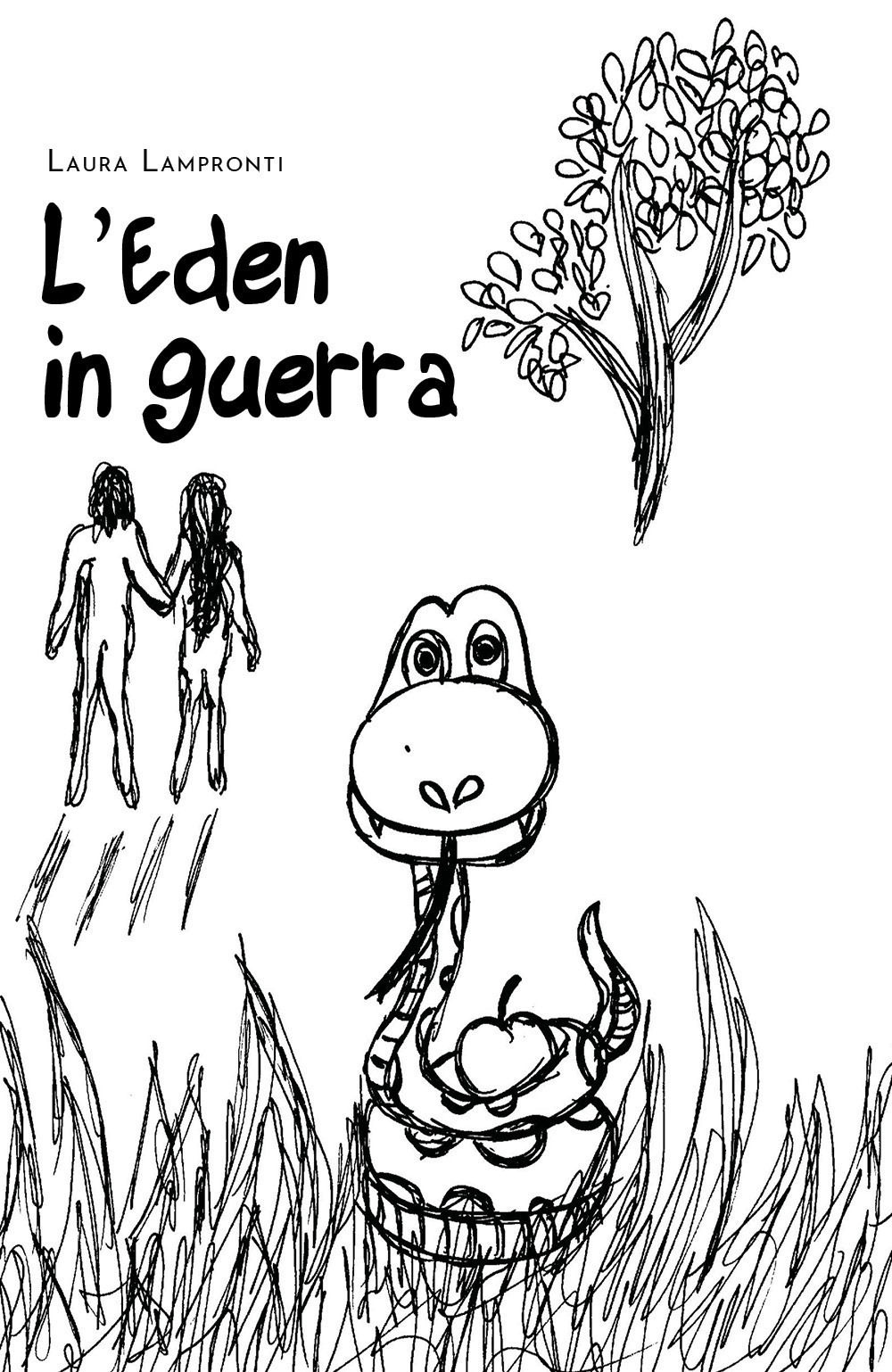 L'Eden in guerra - Laura Lampronti - Libro - Youcanprint