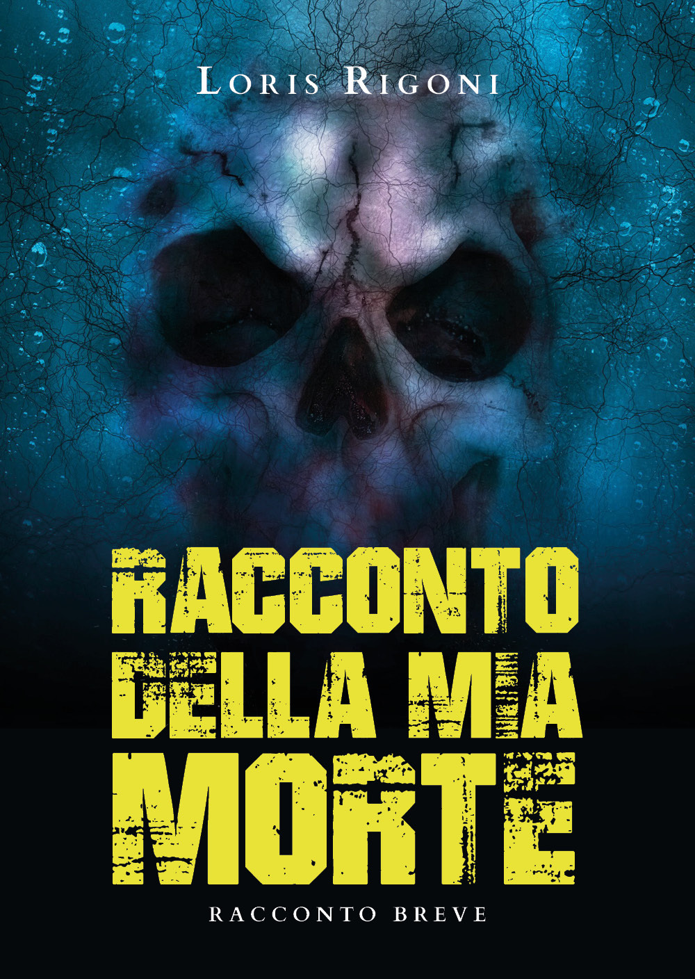 Racconto della mia morte - Loris Rigoni - Libro - Youcanprint