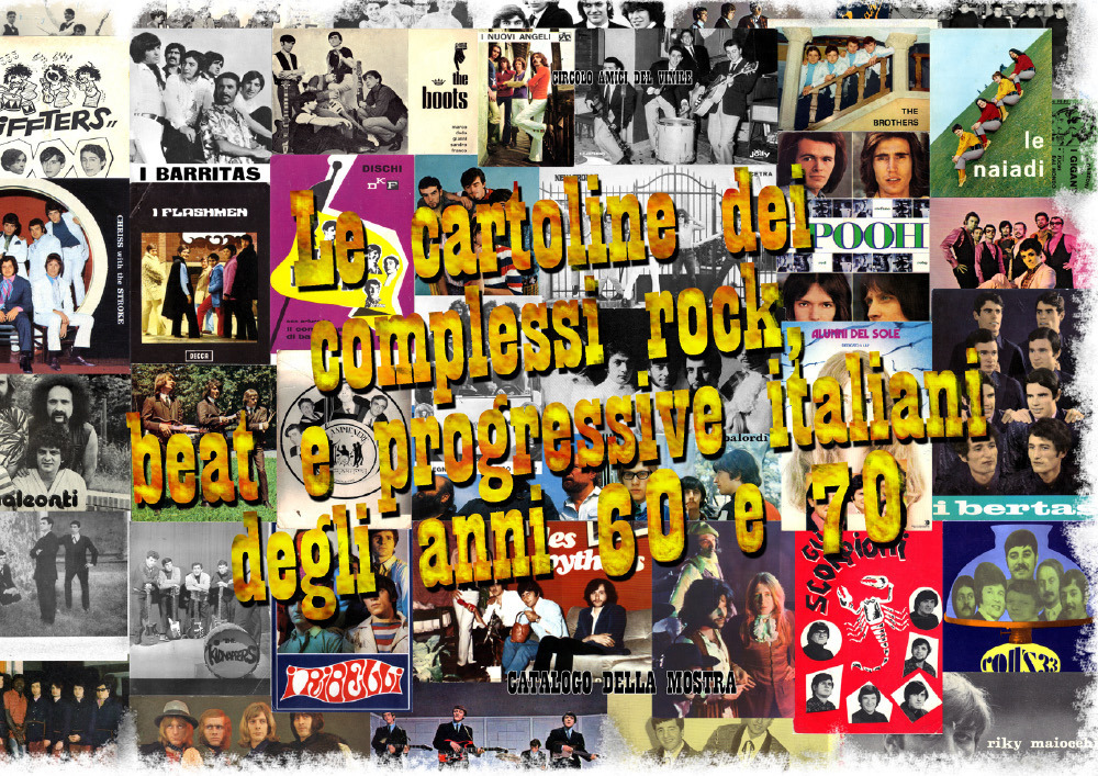 Le cartoline dei complessi rock, beat e progressive italiani degli anni 60 e 70. Catalogo della mostra - Libro - Youcanprint
