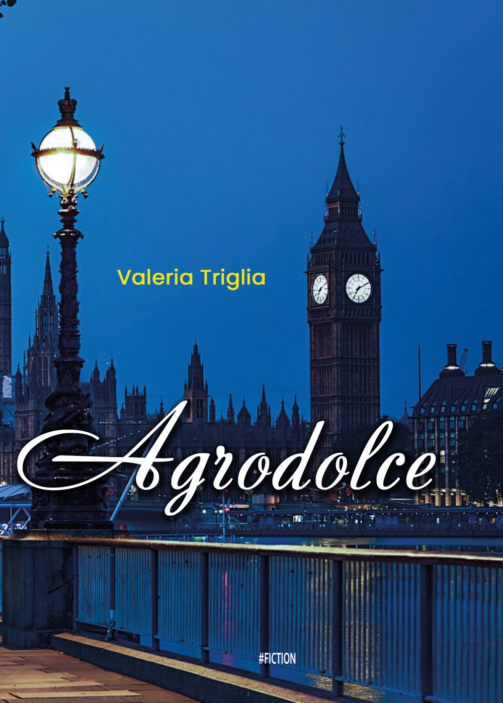 Agrodolce - Valeria Triglia - Libro - Youcanprint