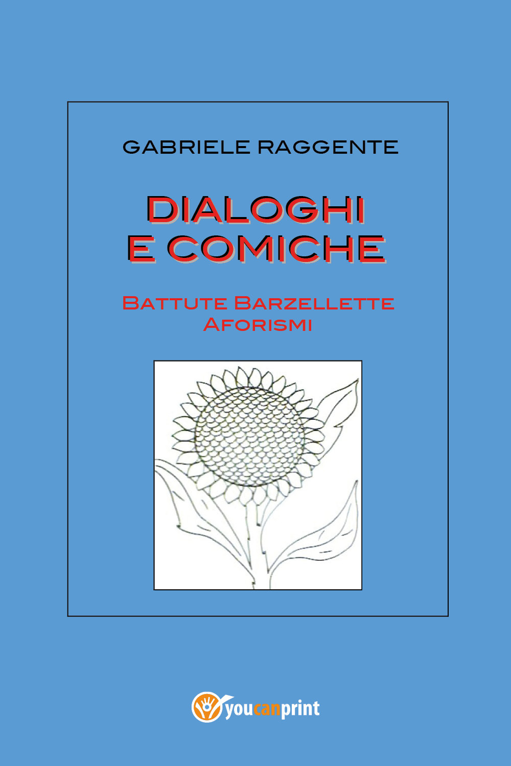 Dialoghi e comiche